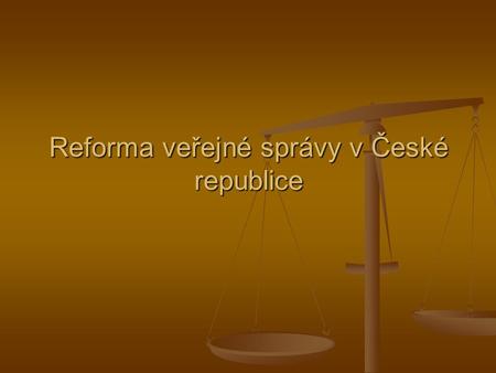 Reforma veřejné správy v České republice