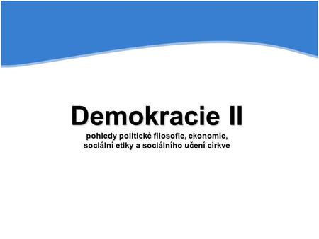 Politické ideologie a demokracie