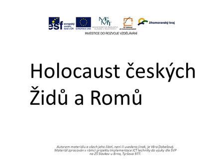 Holocaust českých Židů a Romů