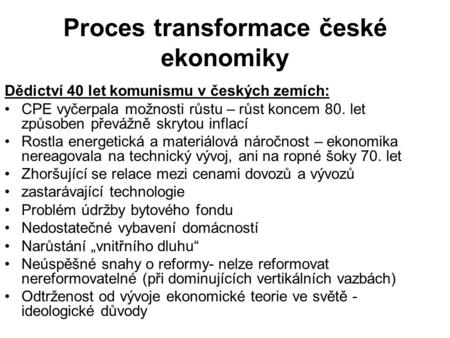 Proces transformace české ekonomiky