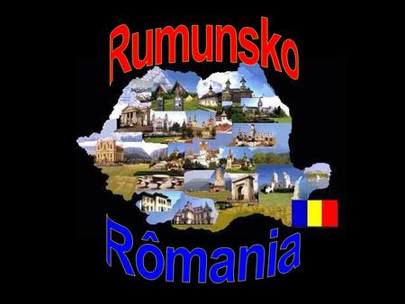 ZÁKLADNÍ ÚDAJE:  hl.m. Bukurešť  parlamentní republika  238 000 km 2  22 300 000 obyvatel  čas GMT +2  měna leu (1 RON = 8,34 CZK = 0,29 €) 