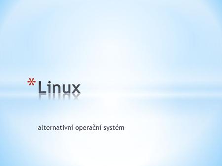 alternativní operační systém