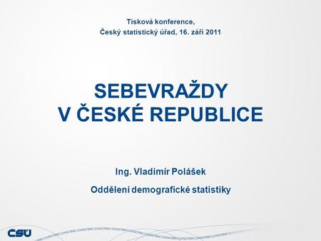 SEBEVRAŽDY V ČESKÉ REPUBLICE