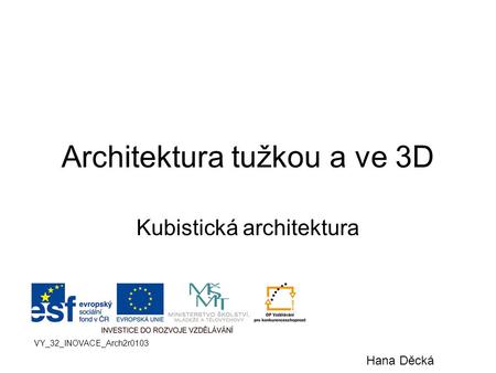 Architektura tužkou a ve 3D