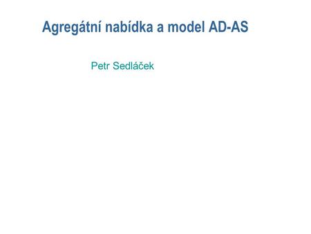Agregátní nabídka a model AD-AS
