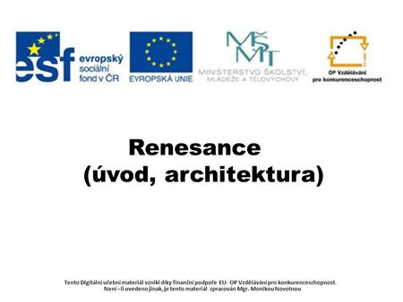 Renesance (úvod, architektura)