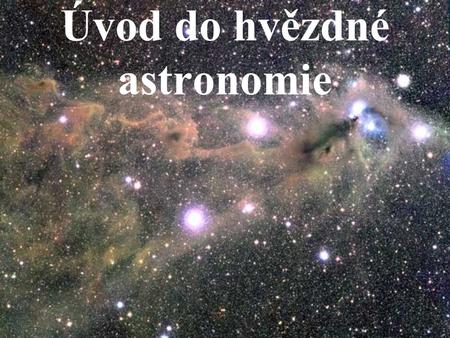Úvod do hvězdné astronomie