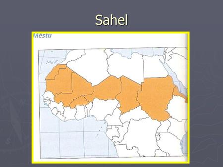 Sahel.