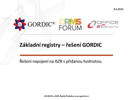 Základní registry – řešení GORDIC