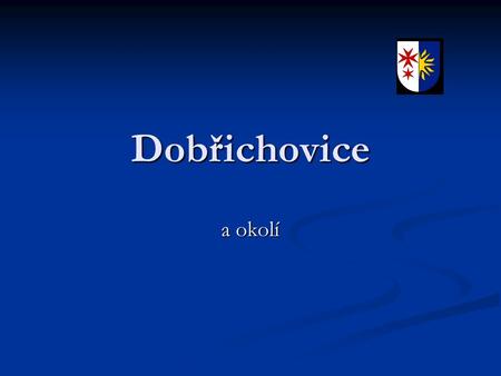 Dobřichovice a okolí.