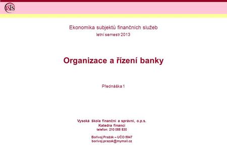 Organizace a řízení banky