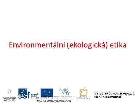 Environmentální (ekologická) etika