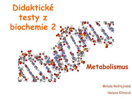 Didaktické testy z biochemie 2
