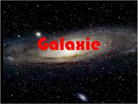 Galaxie.
