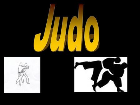 Judo.