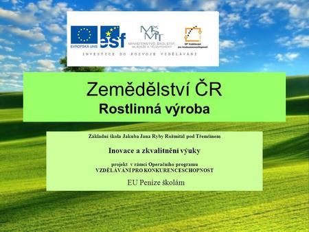 Zemědělství ČR Rostlinná výroba