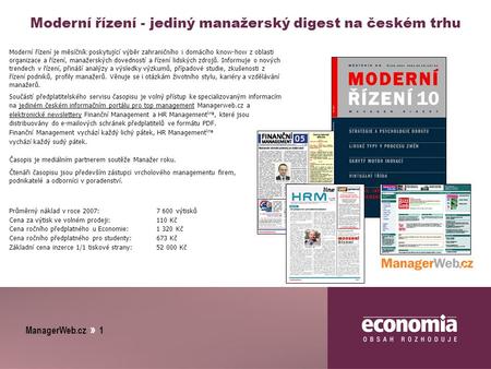 ManagerWeb.cz » 1 Moderní řízení - jediný manažerský digest na českém trhu Moderní řízení je měsíčník poskytující výběr zahraničního i domácího know-how.