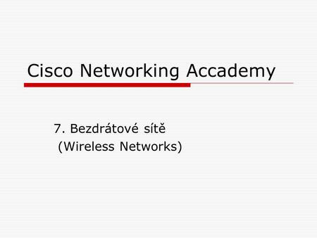 Cisco Networking Accademy