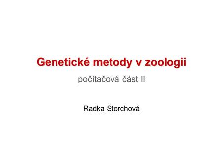 Genetické metody v zoologii