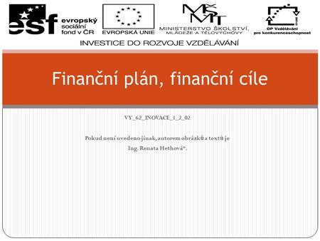 Finanční plán, finanční cíle
