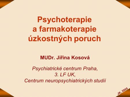 Psychoterapie a farmakoterapie úzkostných poruch