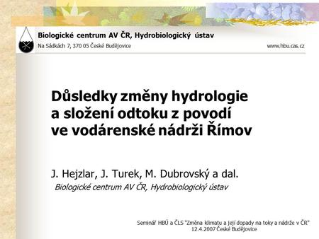 Biologické centrum AV ČR, Hydrobiologický ústav