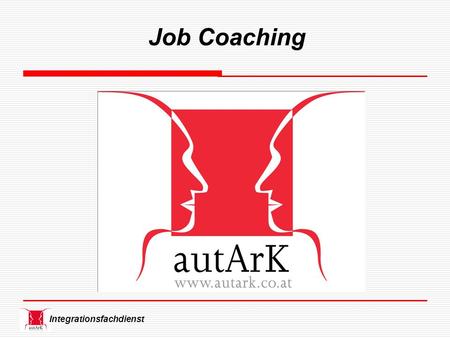Integrationsfachdienst Job Coaching. Integrationsfachdienst Job Coaching (JC) je…  JobCoaching je službou se zásadně preventivním zaměřením, jejíž cílem.