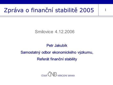 Zpráva o finanční stabilitě 2005