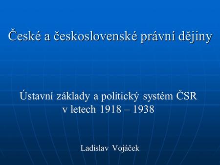 České a československé právní dějiny