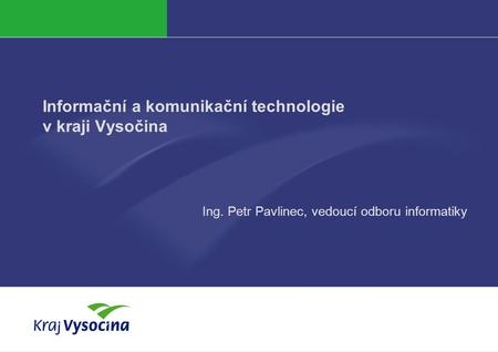 Informační a komunikační technologie v kraji Vysočina