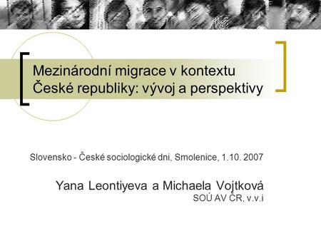 Mezinárodní migrace v kontextu České republiky: vývoj a perspektivy