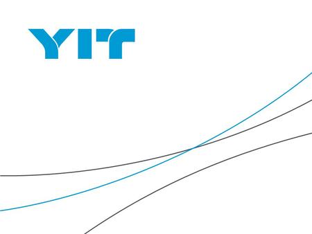 YIT | 1. YIT | 2 Program: 1. Tom Sandvik (YIT Group) - představení skupiny YIT 2. Ing. arch. Vladimír Dvořák (YIT Stavo) - aktivity a projekty YIT ČR.