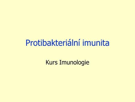 Protibakteriální imunita