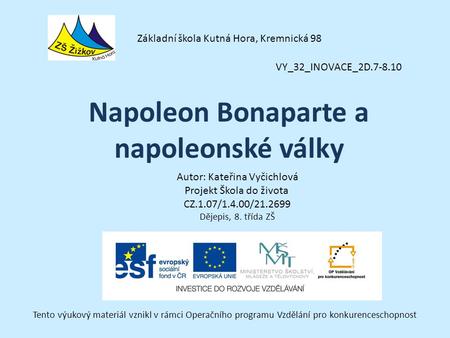 Napoleon Bonaparte a napoleonské války