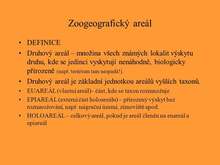 Zoogeografický areál DEFINICE