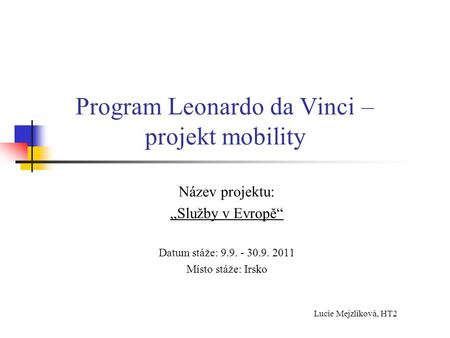 Program Leonardo da Vinci – projekt mobility