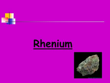 Rhenium. Poloha v periodické tabulce VII.B skupina.