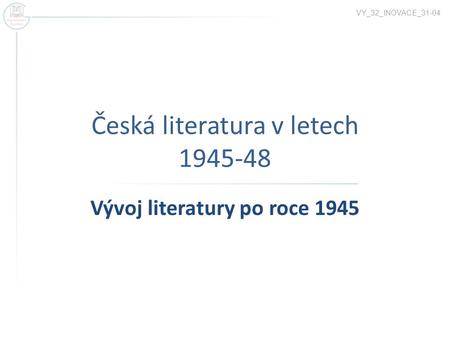 Česká literatura v letech