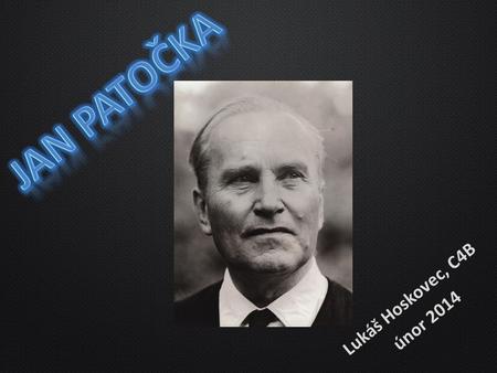 Jan Patočka Lukáš Hoskovec, C4B únor 2014.