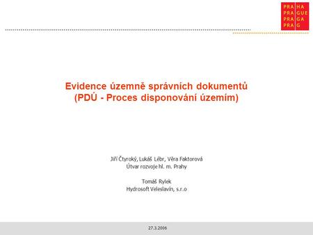 Evidence územně správních dokumentů (PDÚ - Proces disponování územím)