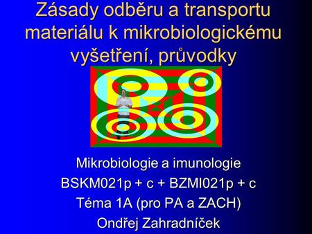 Mikrobiologie a imunologie