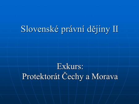 Slovenské právní dějiny II