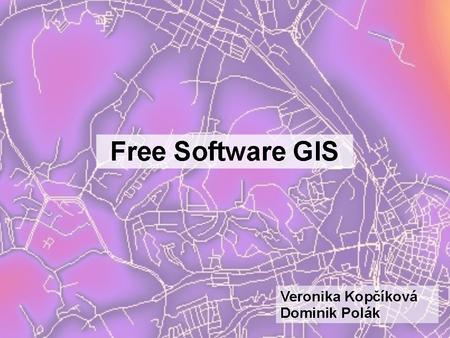 Úvod co to je GIS free GIS využití. Úvod co to je GIS free GIS využití.