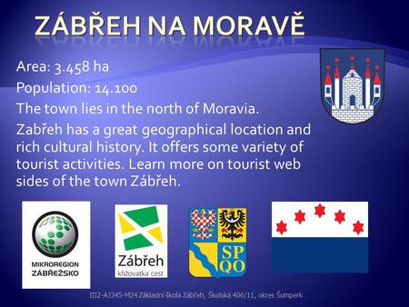 Zábřeh na Moravě Area: ha Population:
