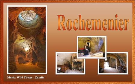 Music: Wild Theme - Zamfir Rochemenier je malá vesnice ve střední Francii v údolí Loiry. Nachází se zde stará obydlí tzv. troglodytů.