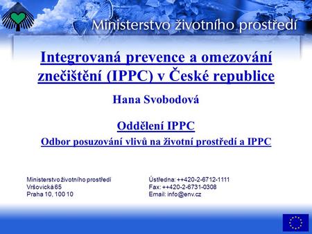 Integrovaná prevence a omezování znečištění (IPPC) v České republice