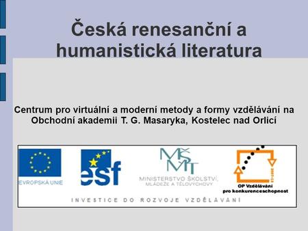 Česká renesanční a humanistická literatura