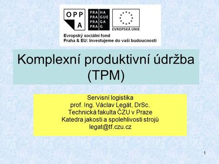 Komplexní produktivní údržba (TPM)