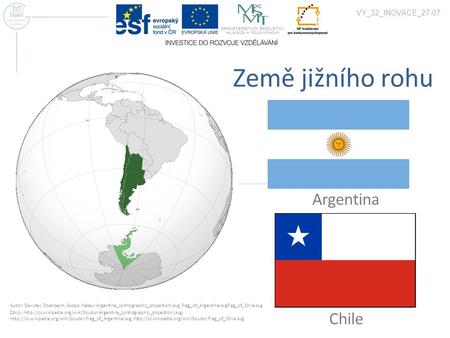 Země jižního rohu Argentina Chile VY_32_INOVACE_27-07