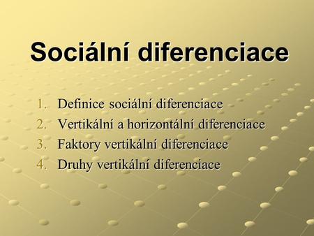 Sociální diferenciace